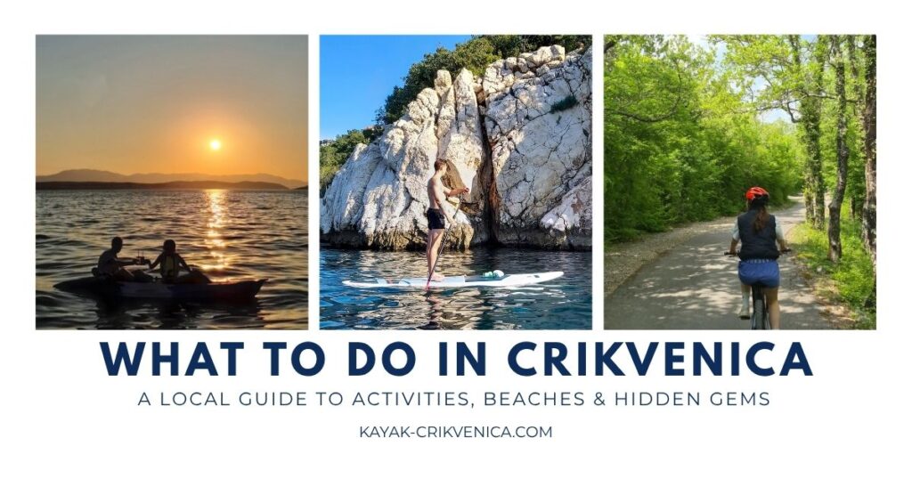 What to do in Crikvenica local guide